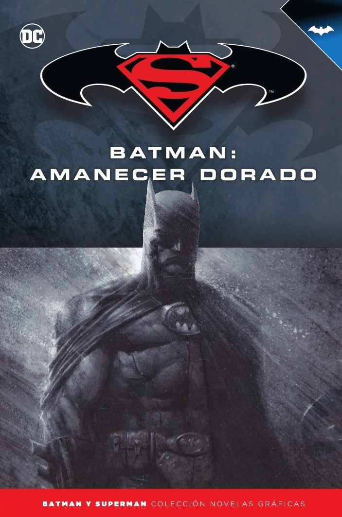 Batman y Superman - Colección Novelas Gráficas número 20: Batman: Amanecer dorado