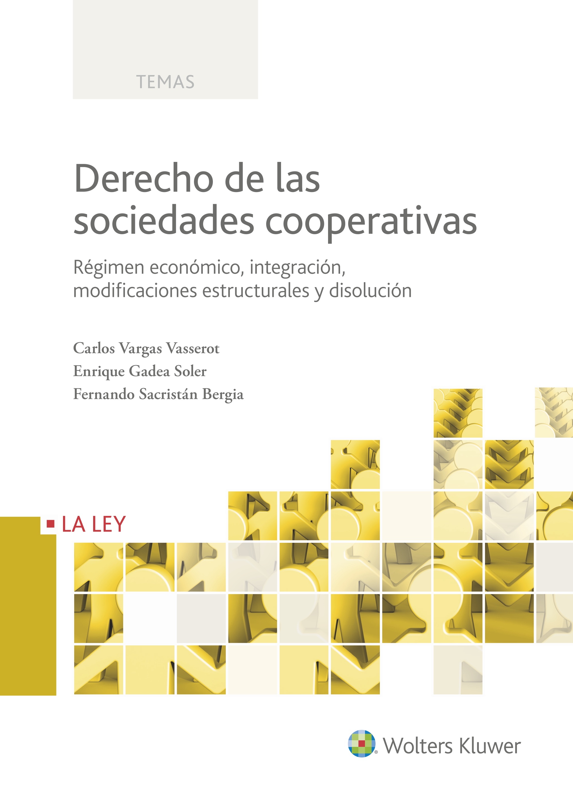 Derecho de las sociedades cooperativas. Tomo II
