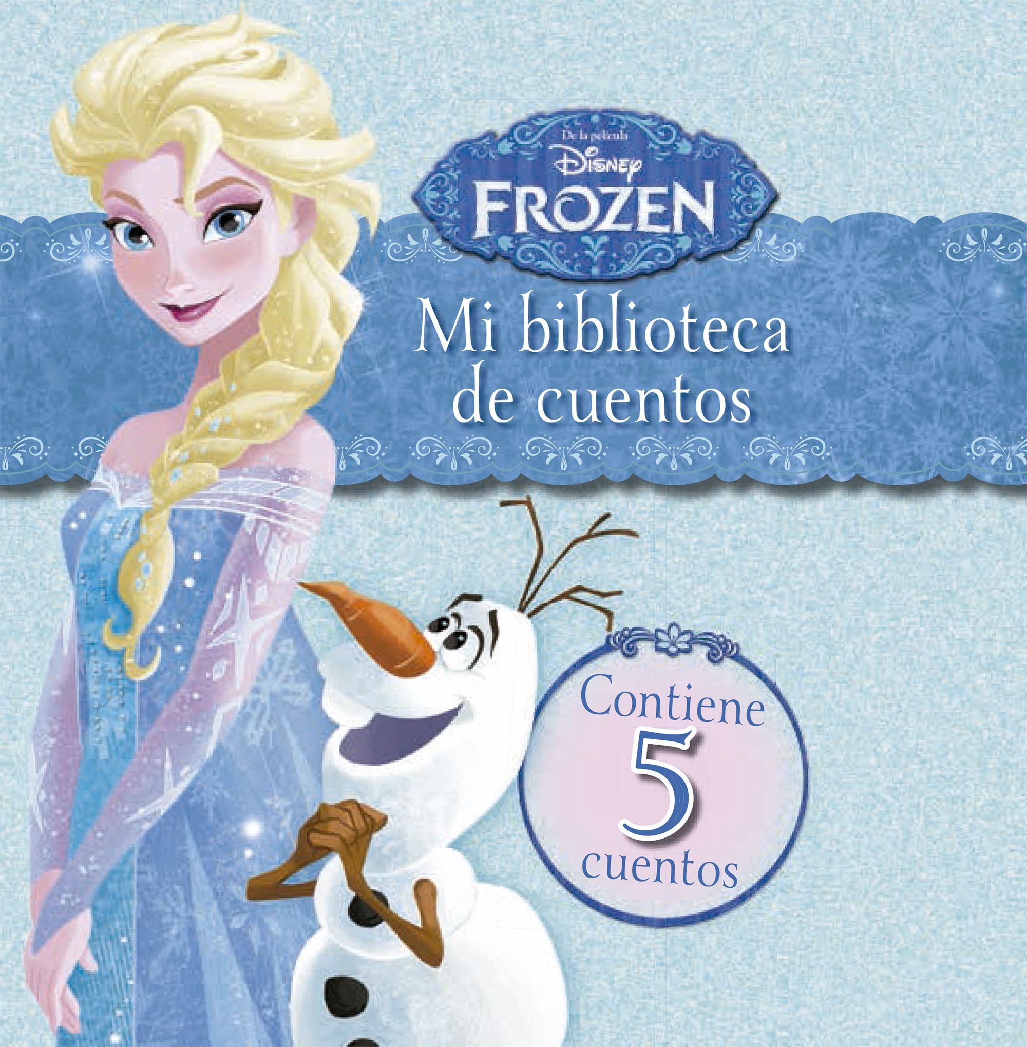 Frozen. Mi biblioteca de cuentos