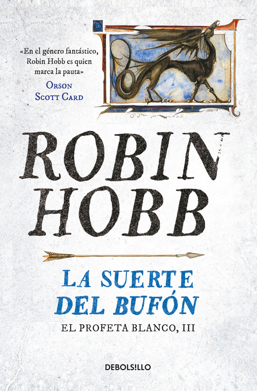 La suerte del bufón ( El Profeta Blanco 3 )