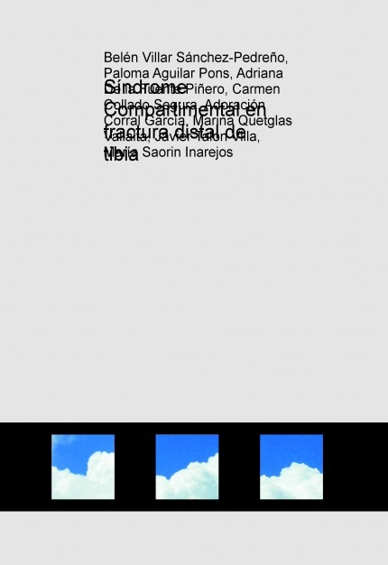 Síndrome Compartimental en fractura distal de tibia