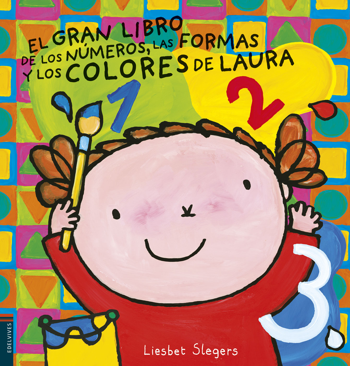El gran libro de los números, las formas y los colores de Laura