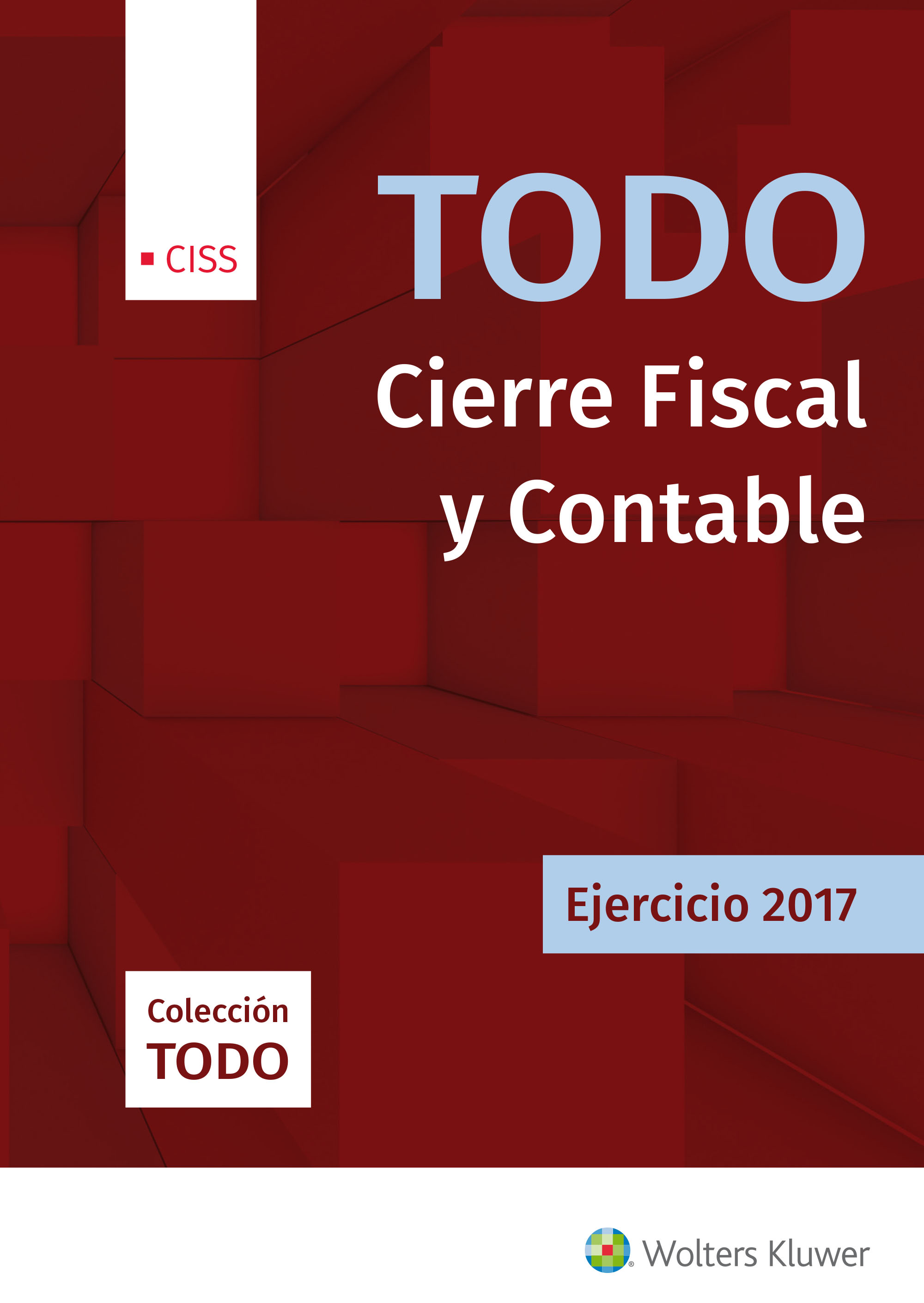 Todo cierre fiscal y contable. Ejercicio 2017