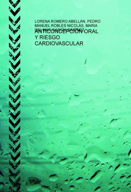 ANTICONCEPCIÓN ORAL Y RIESGO CARDIOVASCULAR