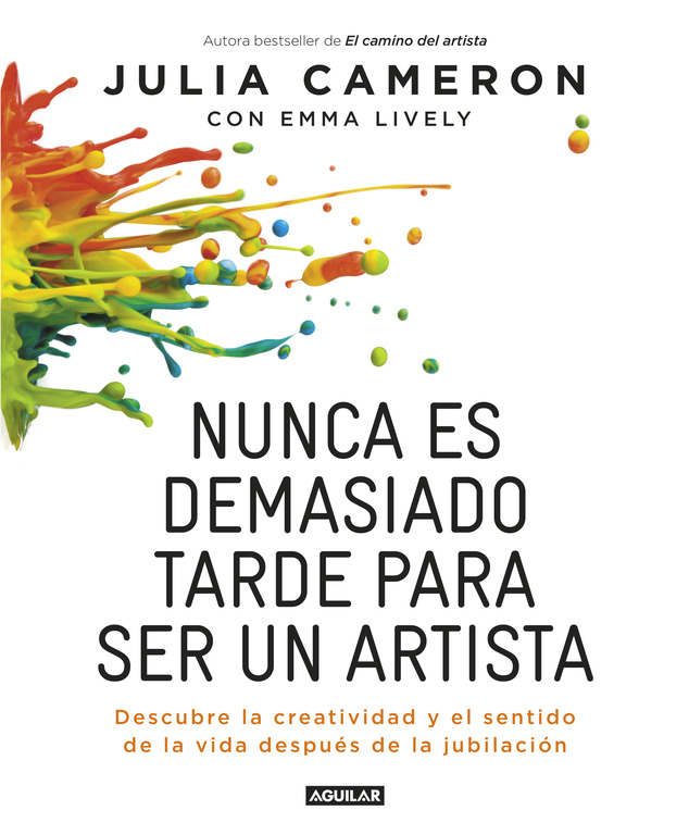 Nunca es demasiado tarde para ser un artista