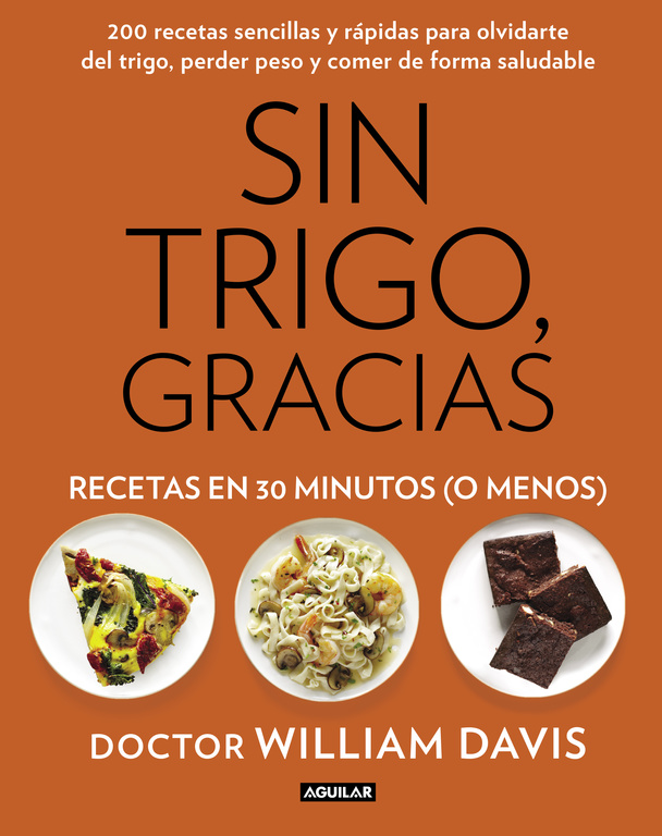 Sin trigo. Gracias. Libro de recetas