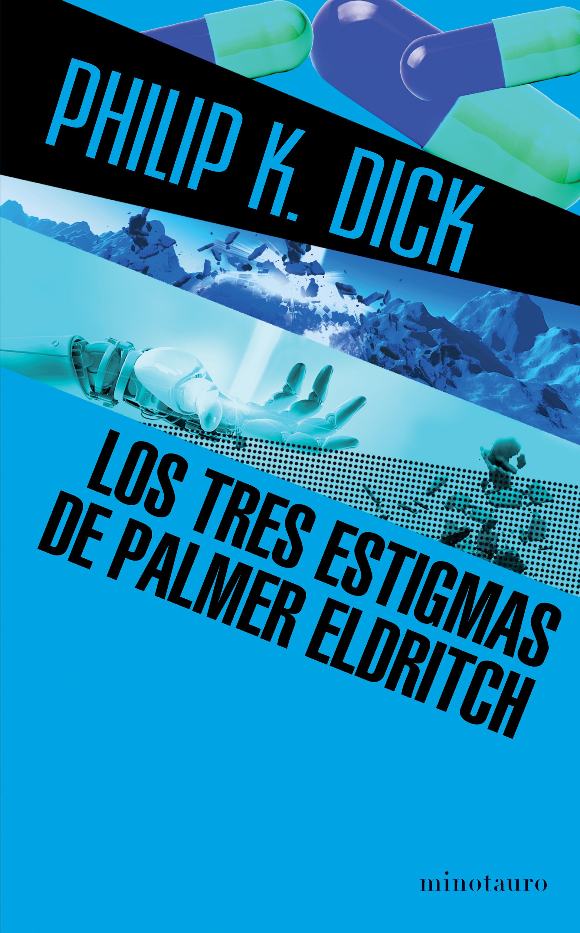 Los tres estigmas de Palmer Eldritch