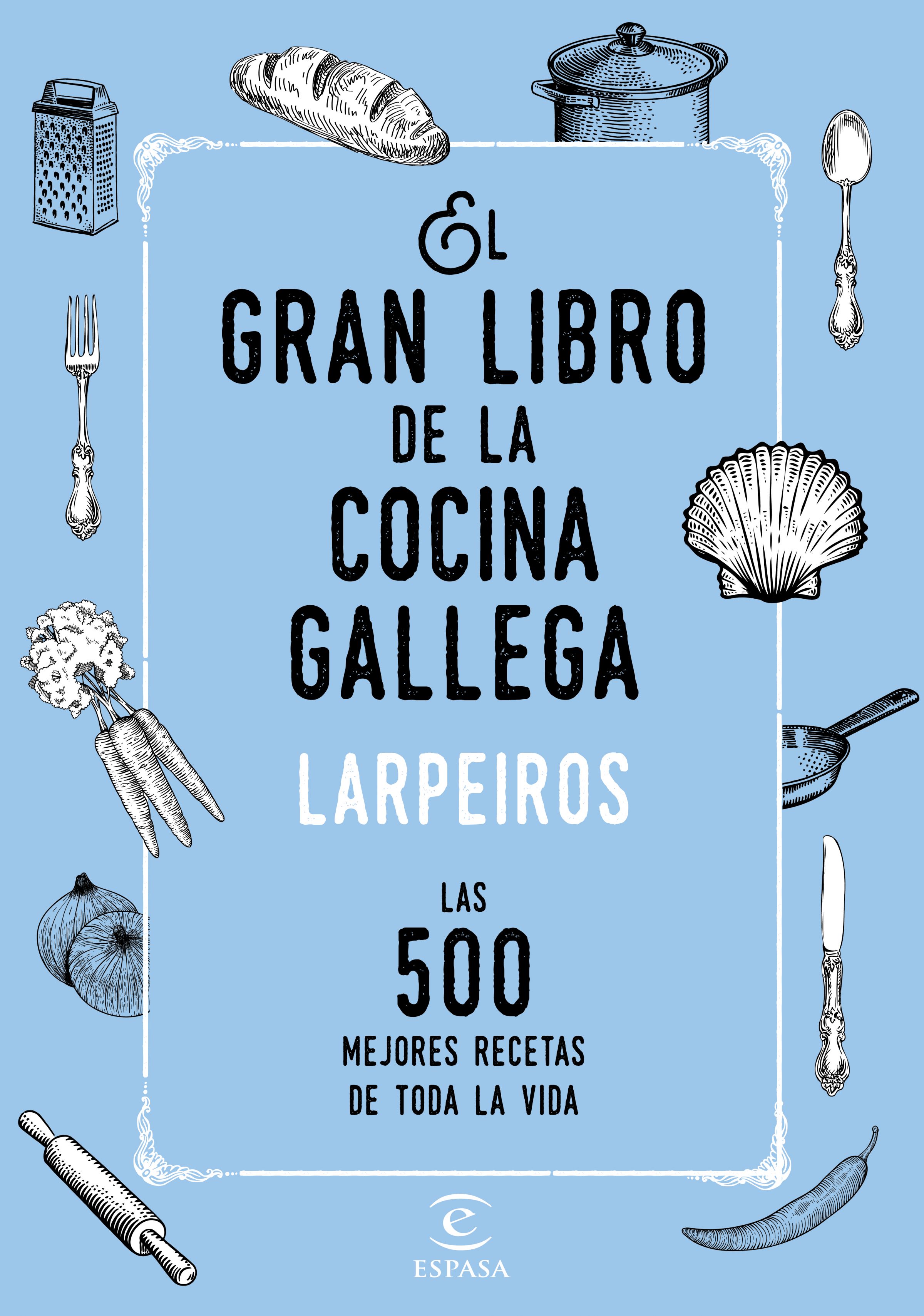 El gran libro de la cocina gallega