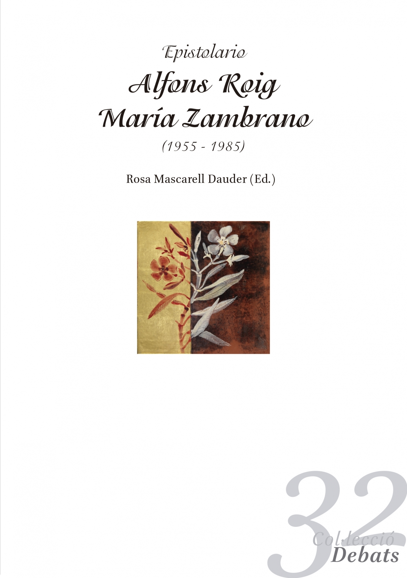 Epistolario Alfons Roig - María Zambrano (1955-1985)