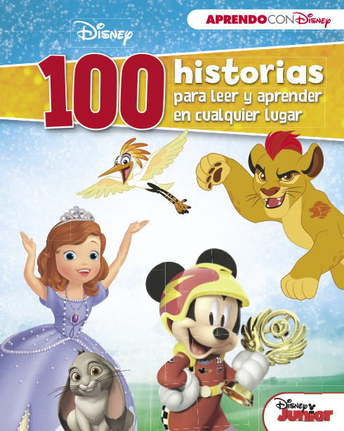 Disney Junior (100 historias Disney para leer y aprender en cualquier lugar)