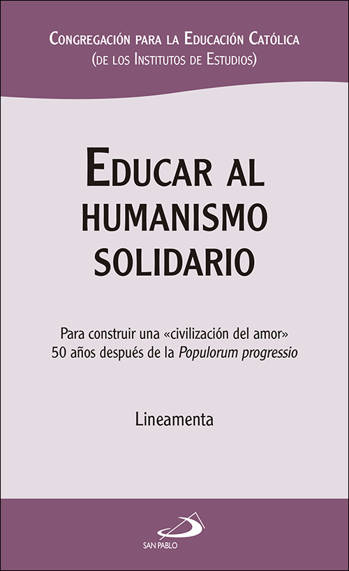 Educar al humanismo solidario