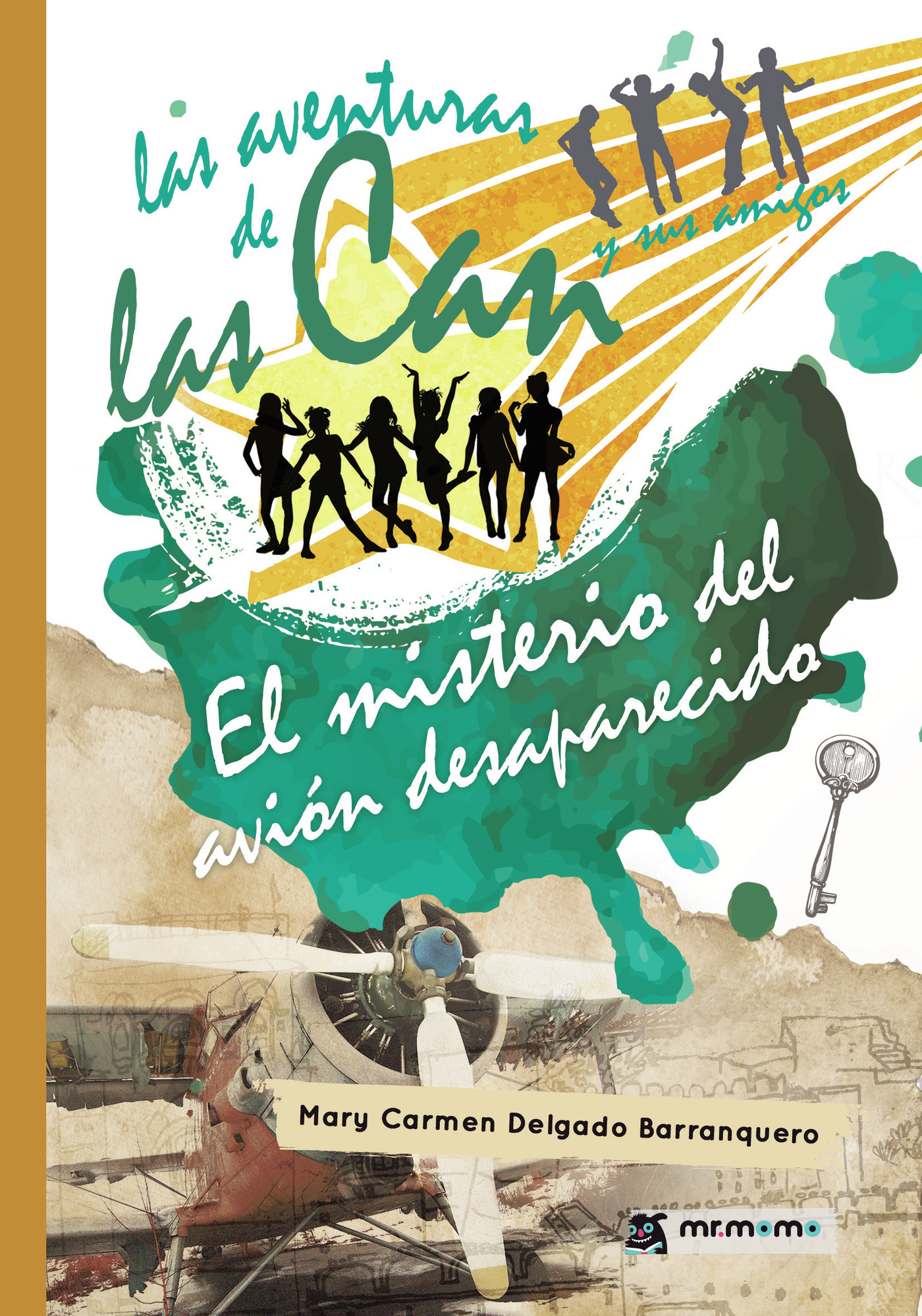 Las aventuras de las Can y sus amigos. El misterio del avión desaparecido
