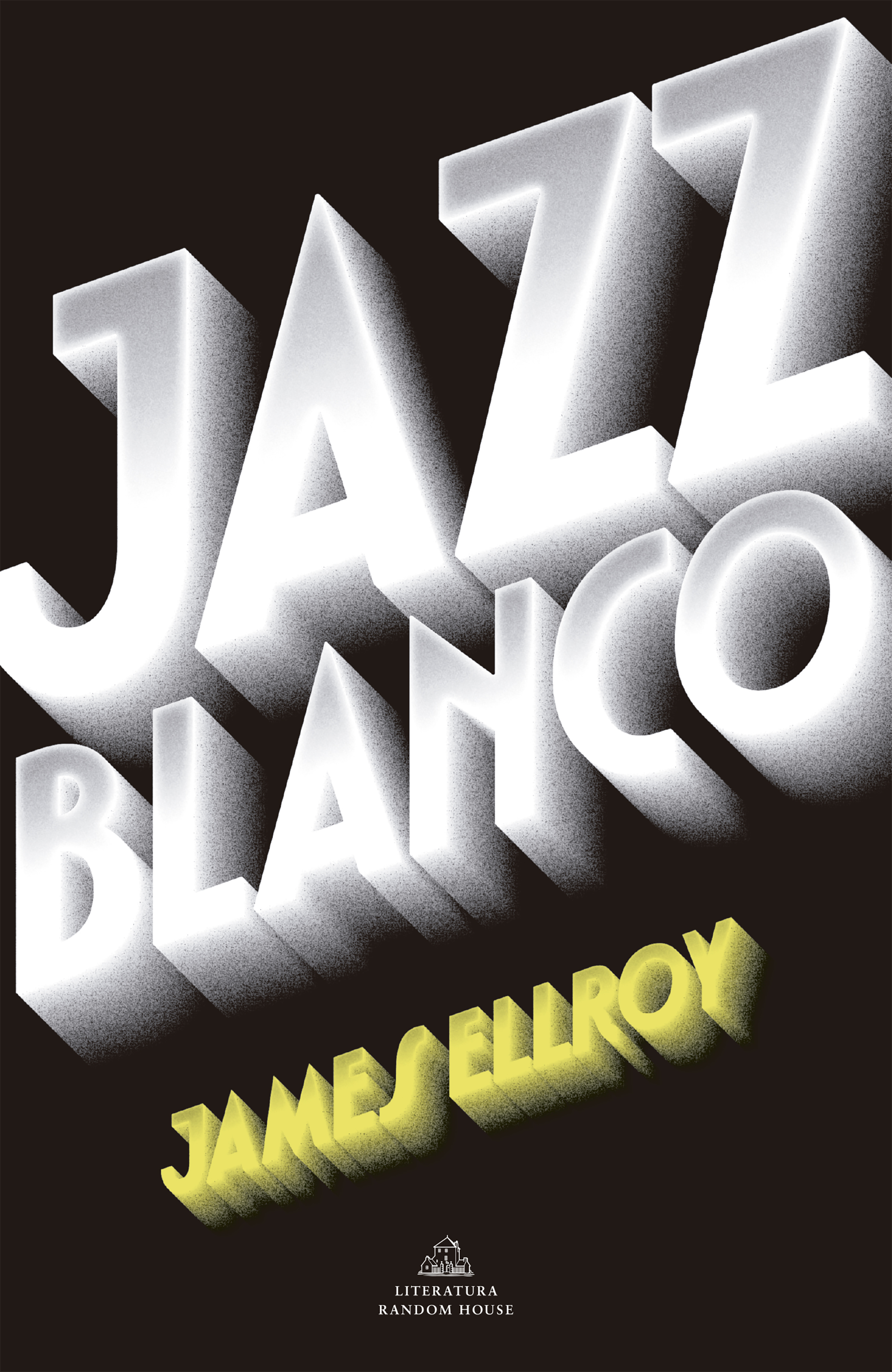 Jazz blanco (Cuarteto de Los Ángeles 4)