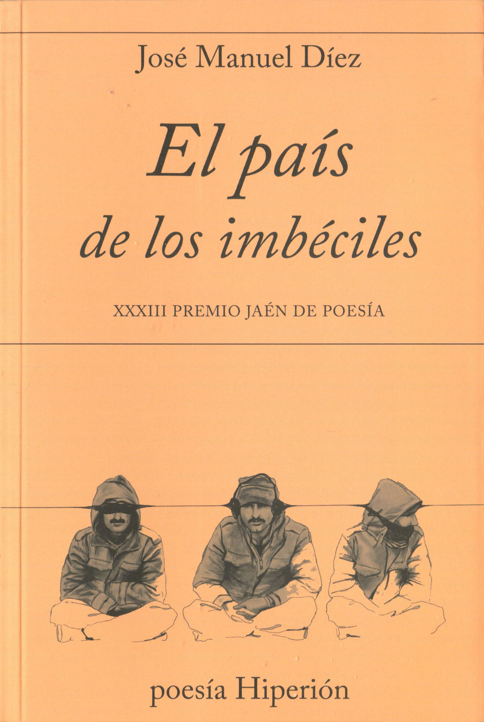 El país de los imbéciles