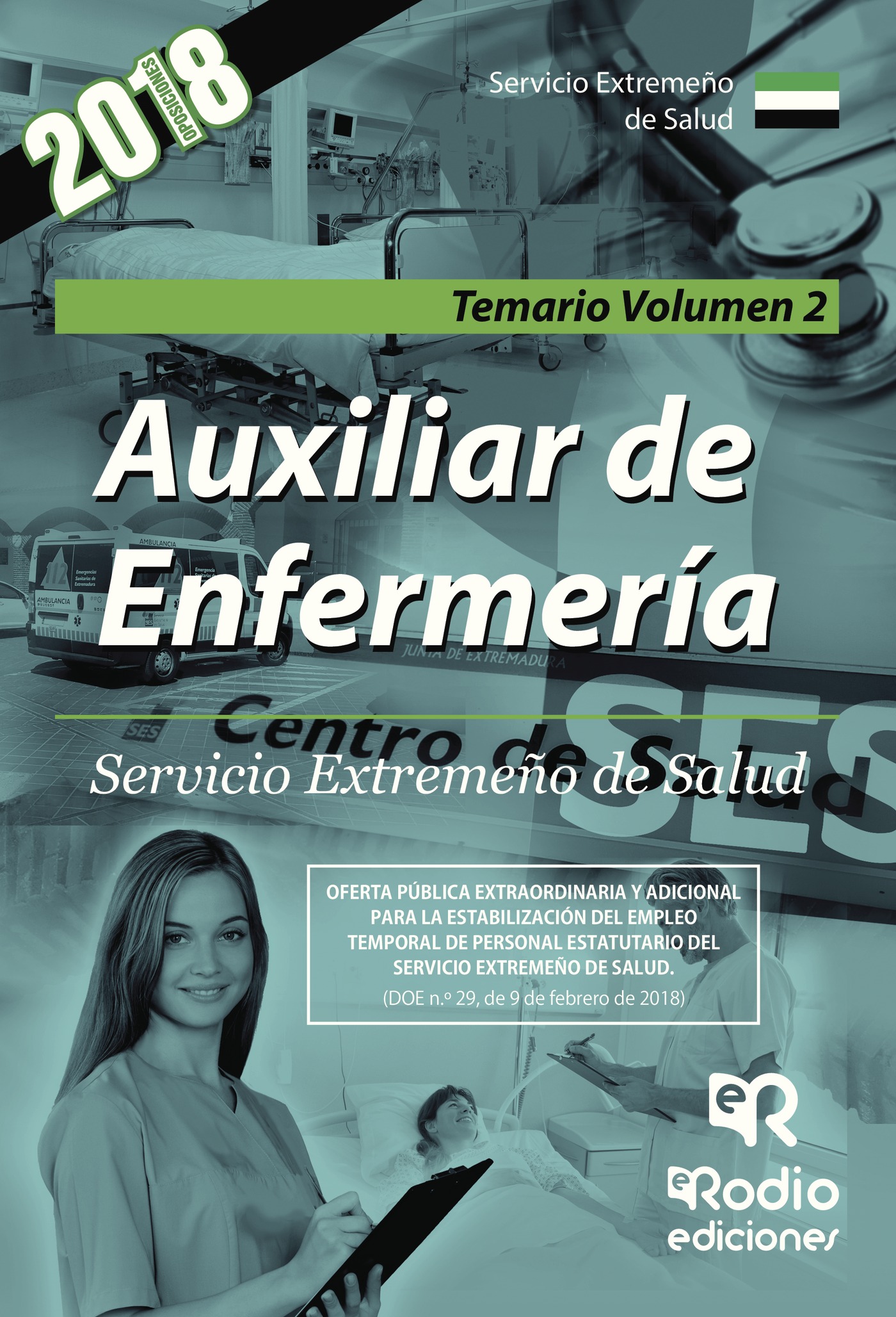 Auxiliar de Enfermería. Servicio Extremeño de Salud. Temario Volumen 1