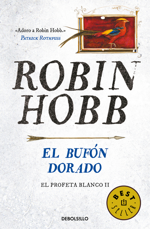 El bufón dorado (El Profeta Blanco 2)