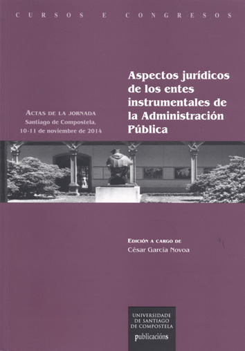 Aspectos jurídicos de los entes instrumentales de la Administración Pública