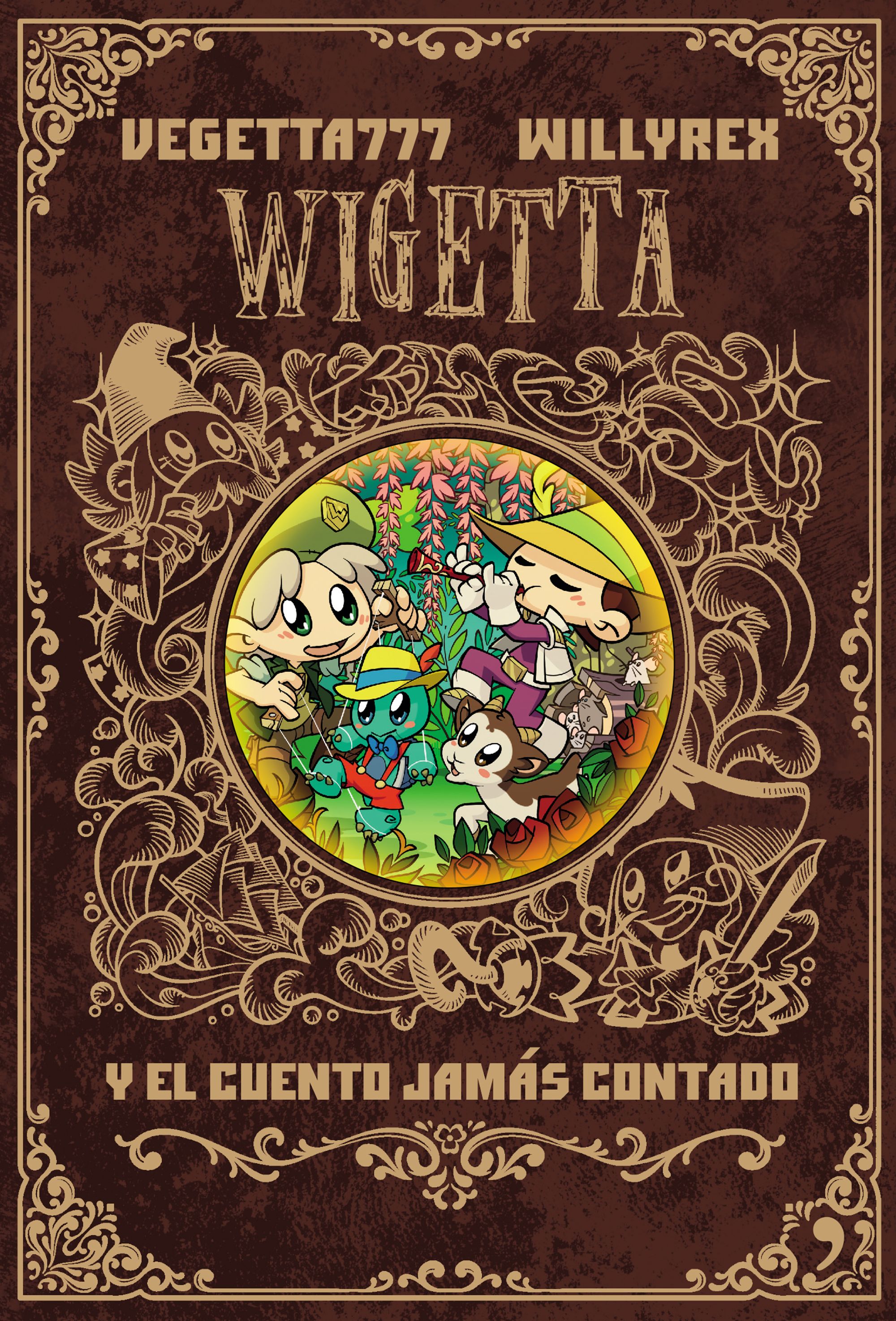 8. Wigetta y el cuento jamás contado