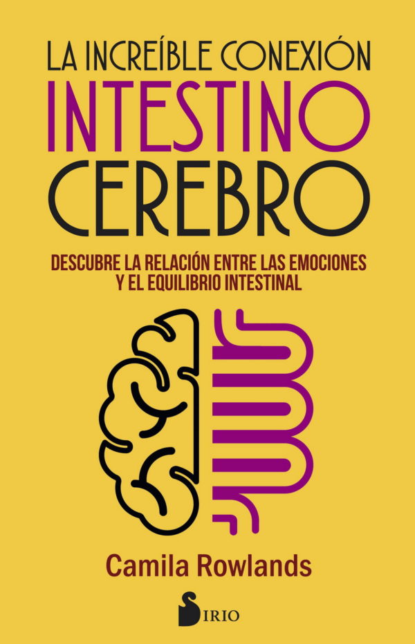 La increíble conexión intestino cerebro