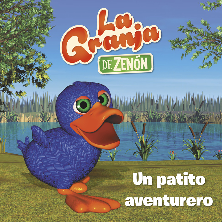 Un patito aventurero (La Granja de Zenón) (Reino Infantil)