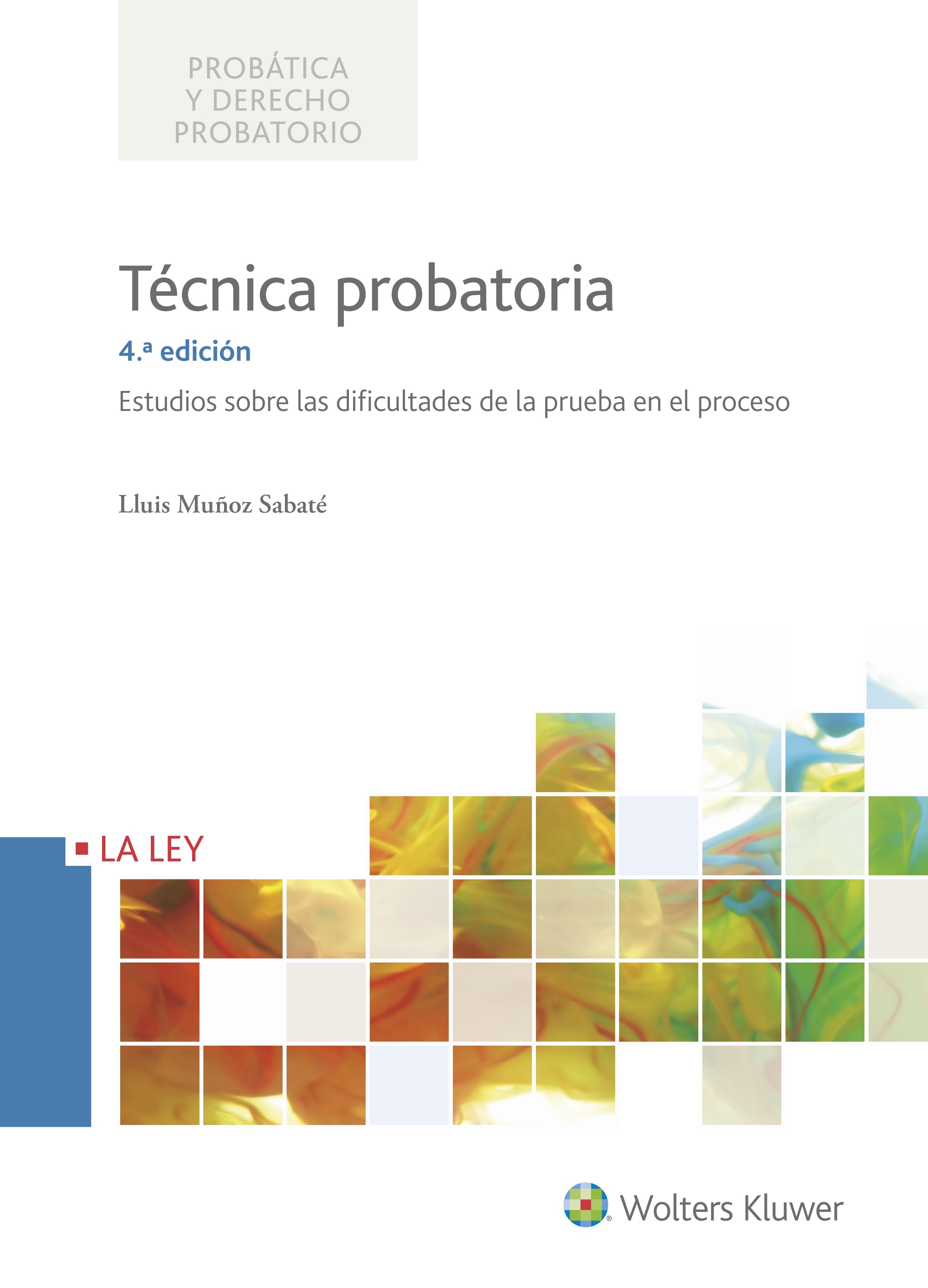 Técnica probatoria 4ª edición