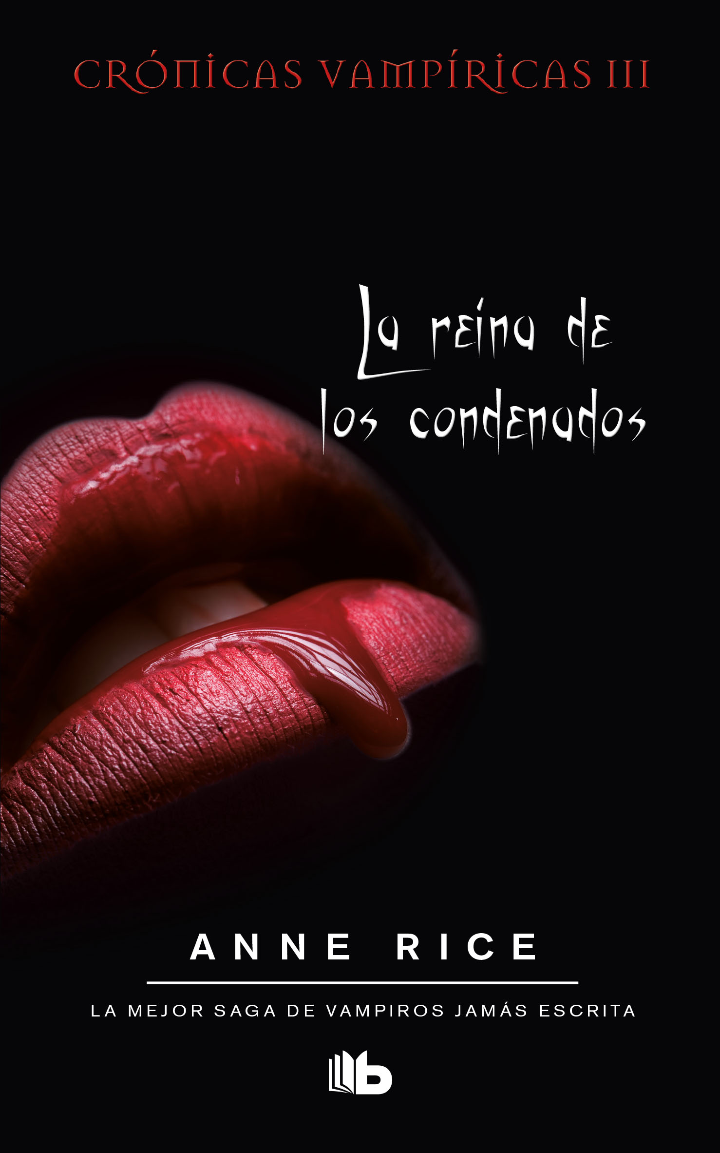 Crónicas Vampíricas 3 - La reina de los condenados