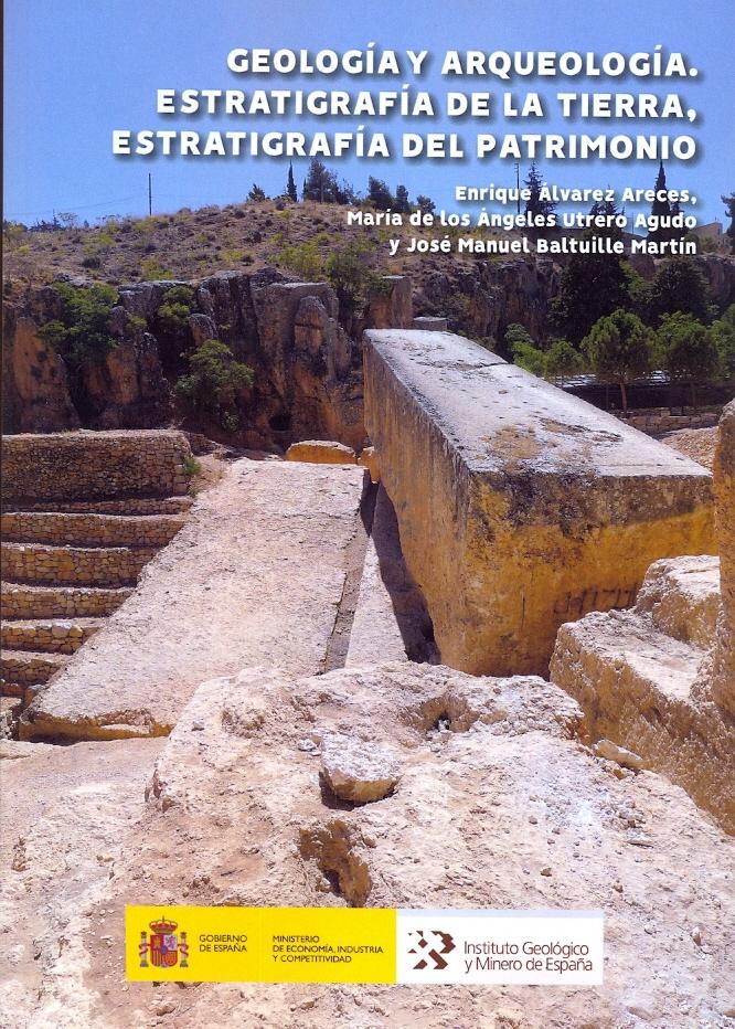 Geología y arqueología. Estratigrafía de la Tierra, estratigrafía del patrimonio