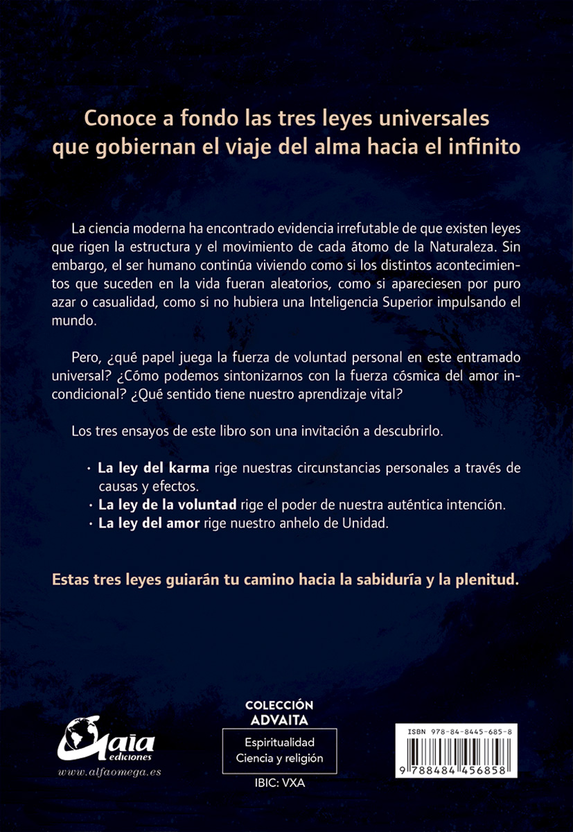 Ley del karma, ley de la voluntad, ley del amor
