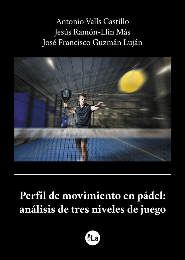 Perfil de movimiento en pádel. Análisis en tres niveles de juego