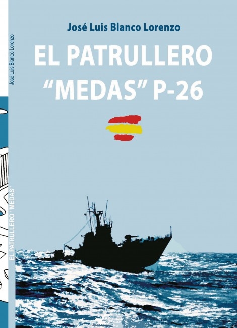 El Patrullero "Medas"