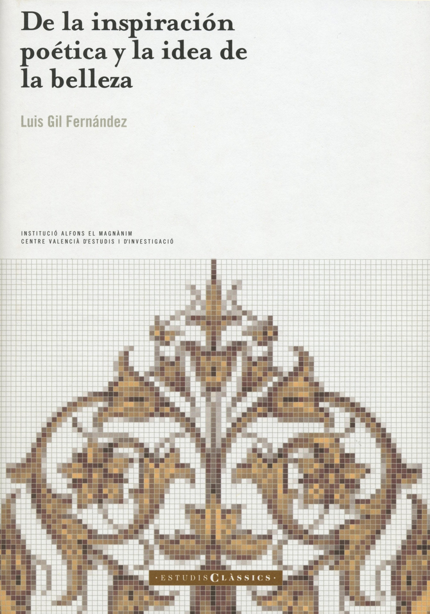 De la inspiración poética y la idea de la belleza