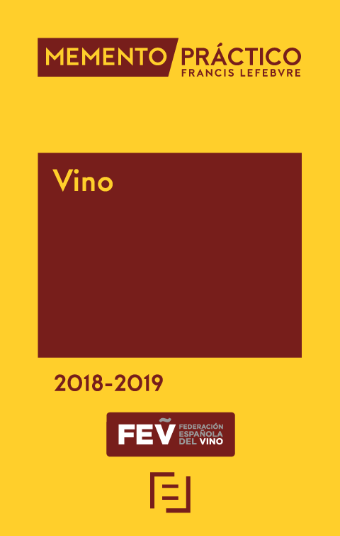 Memento Vino 2018-2019 Edic. Especi Federación Española Vino
