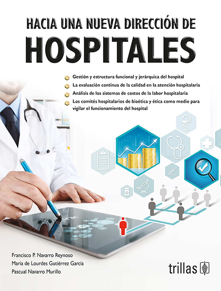 Hacia una nueva dirección de hospitales