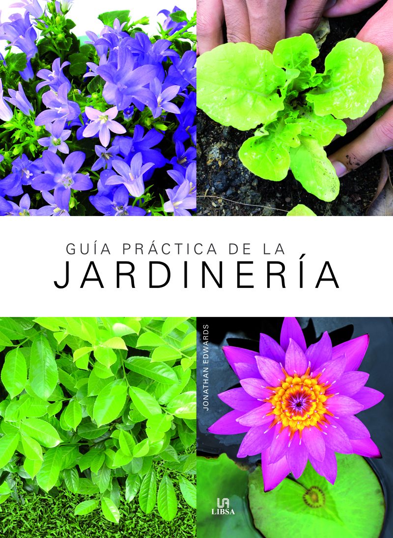 Guía Práctica de la Jardinería