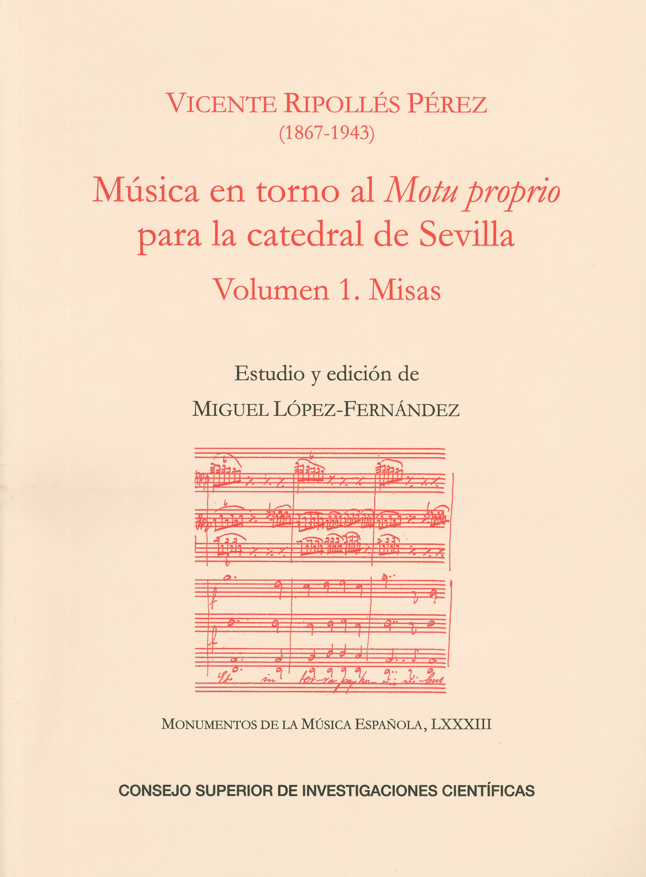 Música en torno al Motu proprio para la catedral de Sevilla. Vol. 1, Misas
