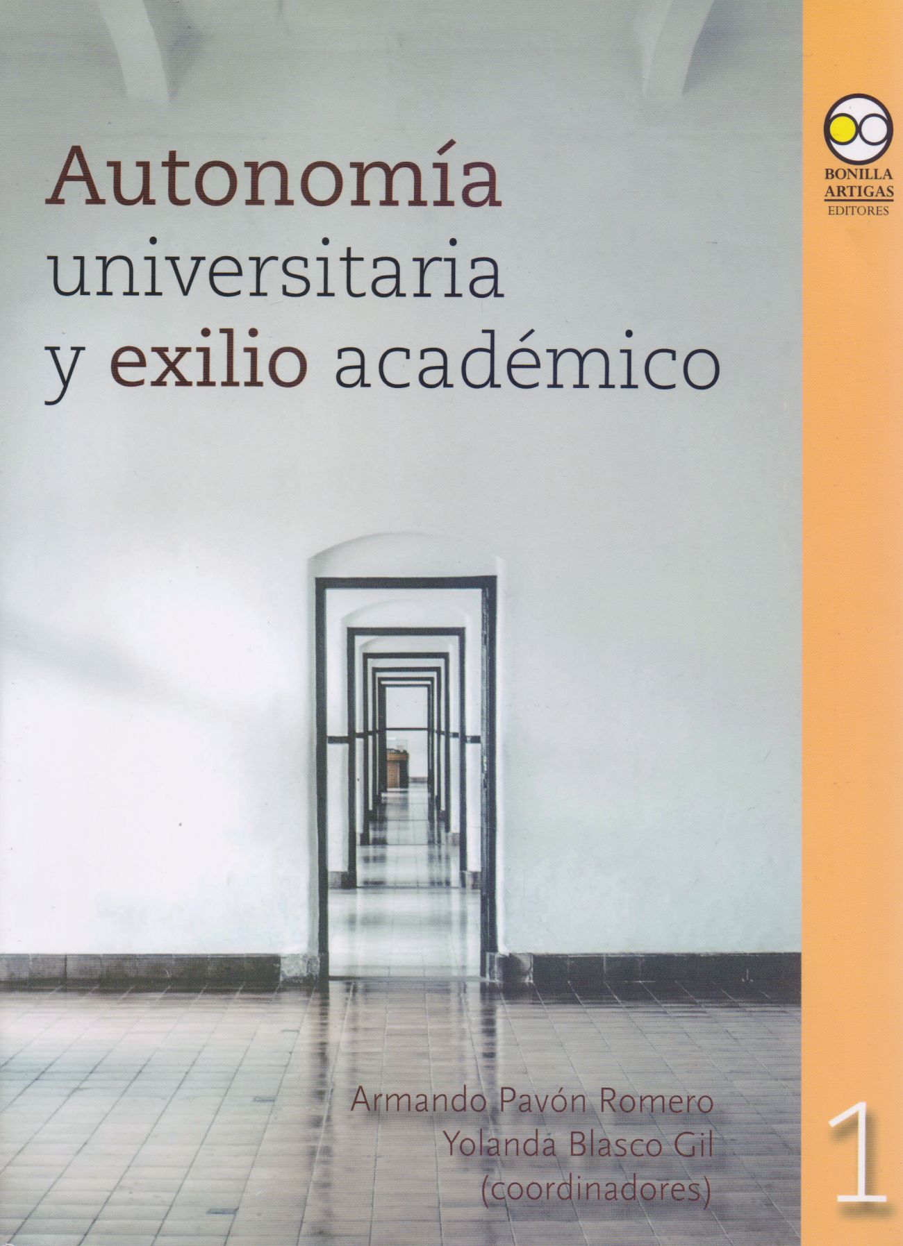 Autonomía universitaria y exilio académico