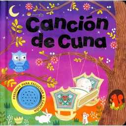 Cancion De Cuna. Sonido Y Diversión.   Edic. ilustrado (Español)