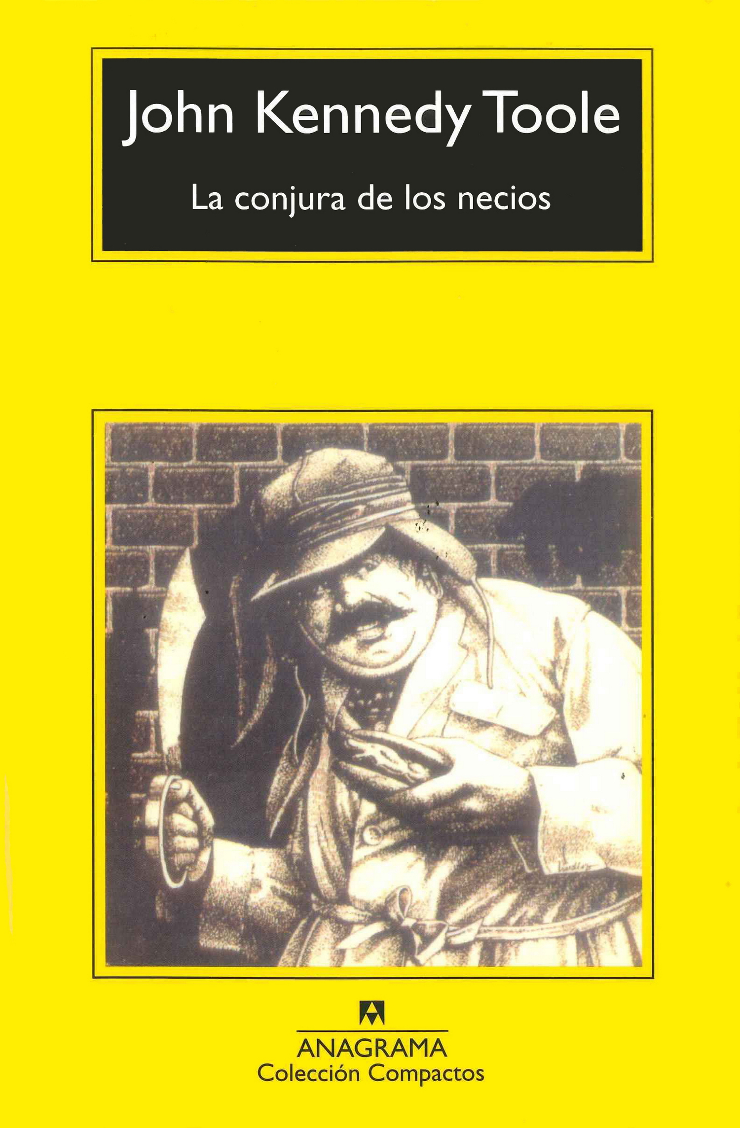 La conjura de los necios