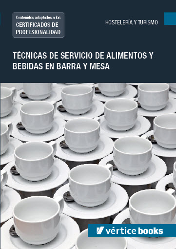 MF1046_2 Técnicas de servicio de alimentos y bebidas en barra y mesa