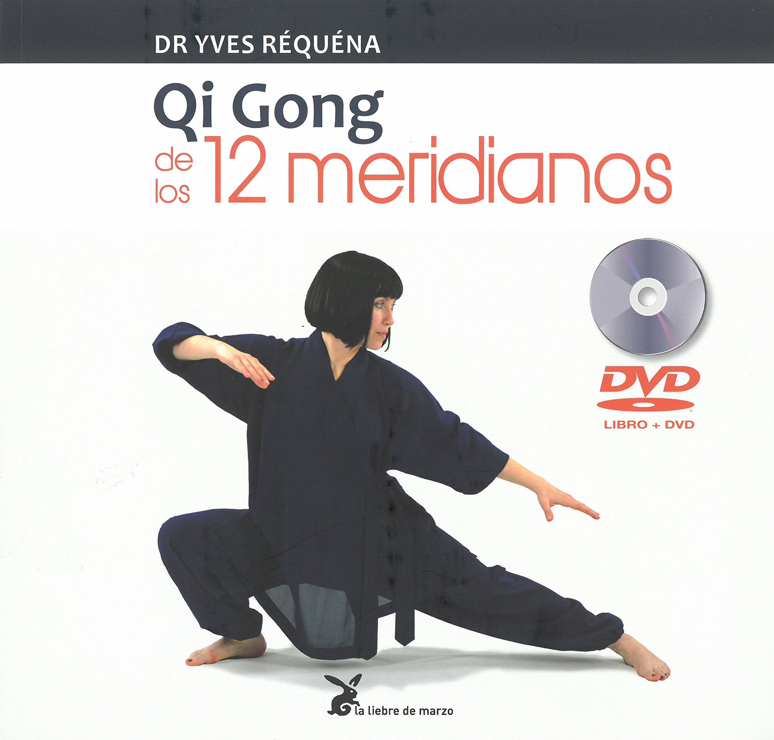 Qi Gong de los 12 meridianos (+CD)