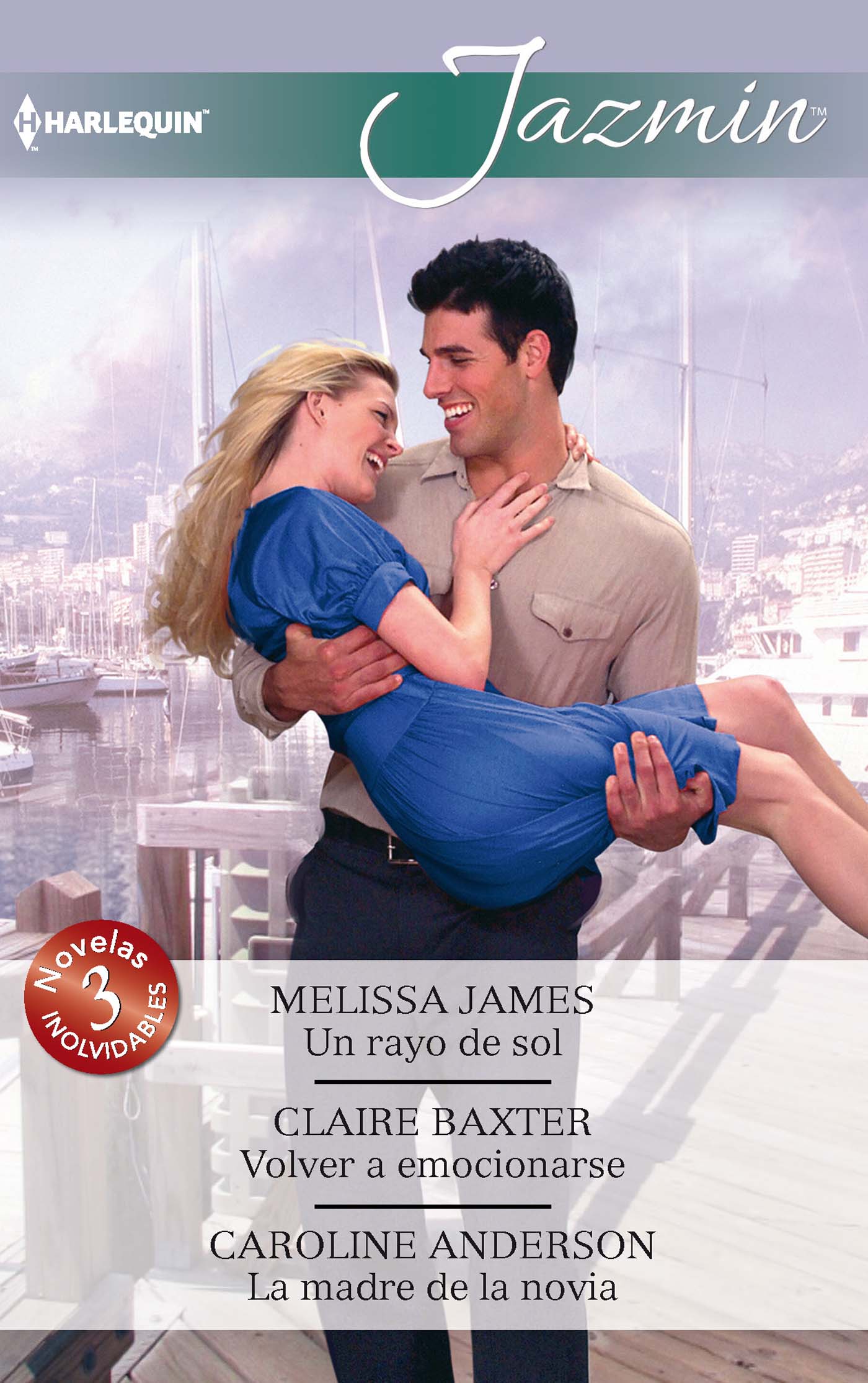 Un rayo de sol; Volver a emocionarse; La madre de la novia