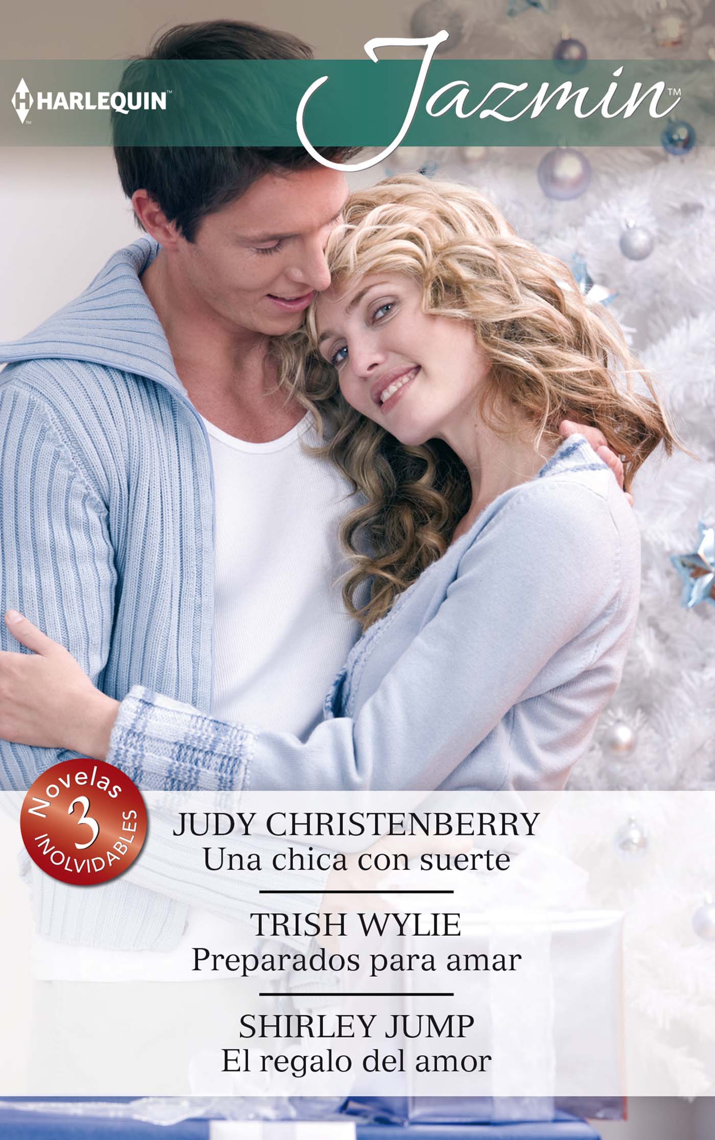 Una chica con suerte; Preparados para amar; El regalo del amor