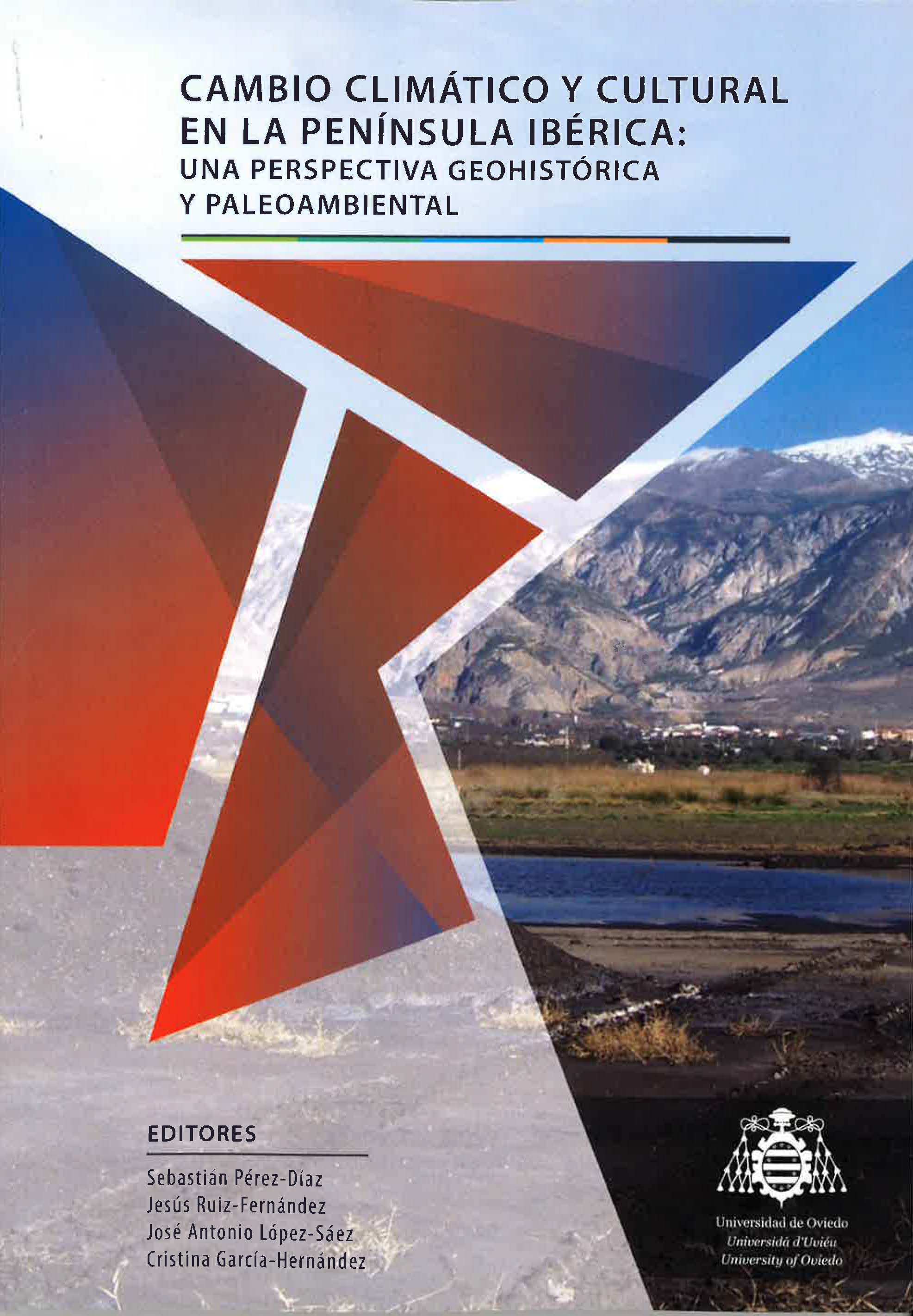 Cambio climático y cultural en la Península Ibérica: una perspectiva geohistórica y paleoambiental