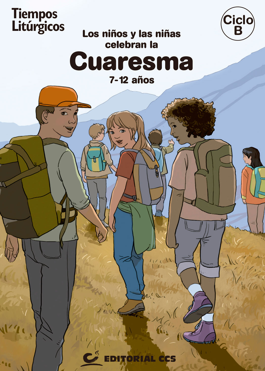 Los niños y niñas celebran la Cuaresma 2018. Ciclo B