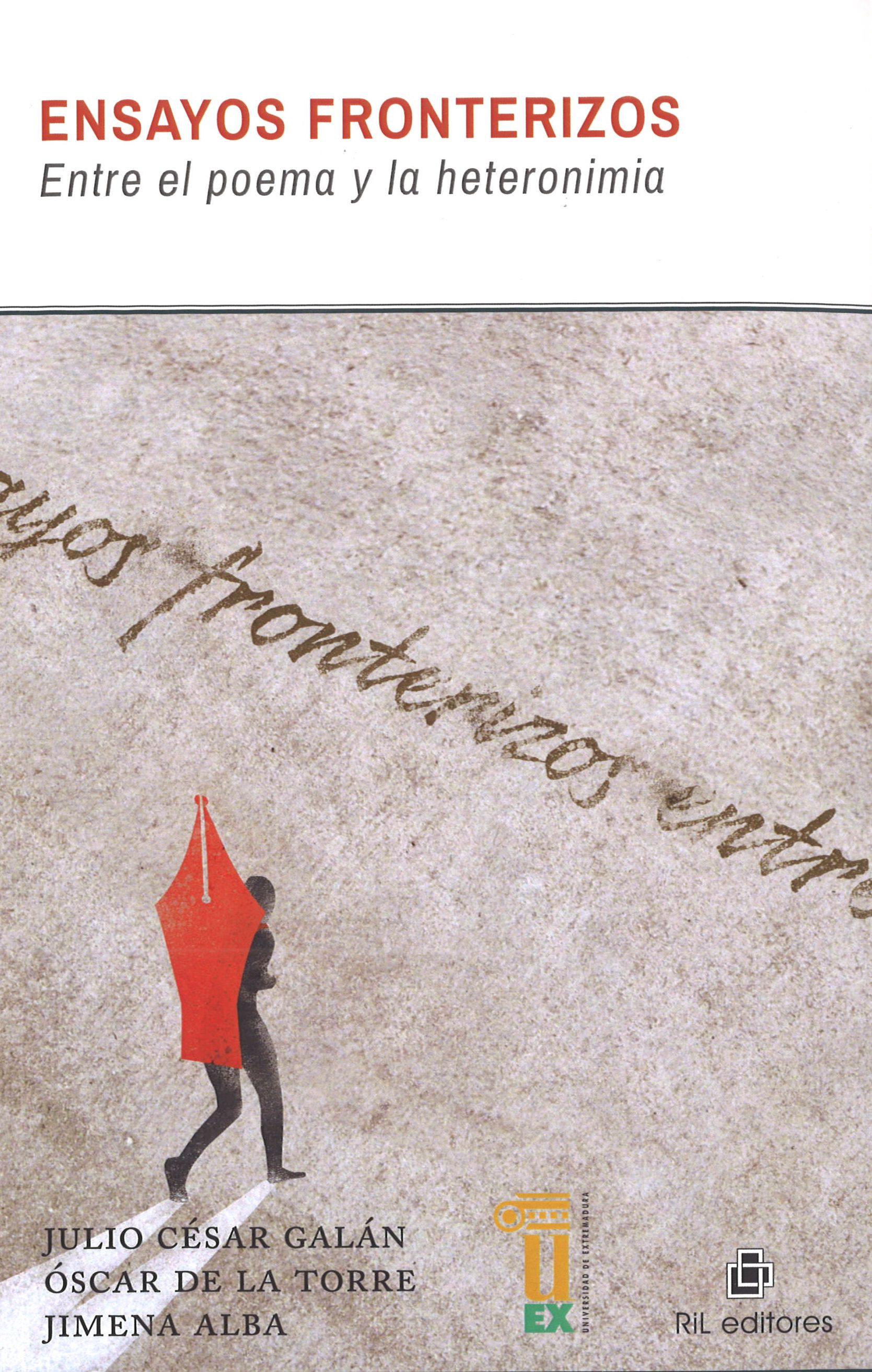 Ensayos Fronterizos. Entre el poema y la heteronimia