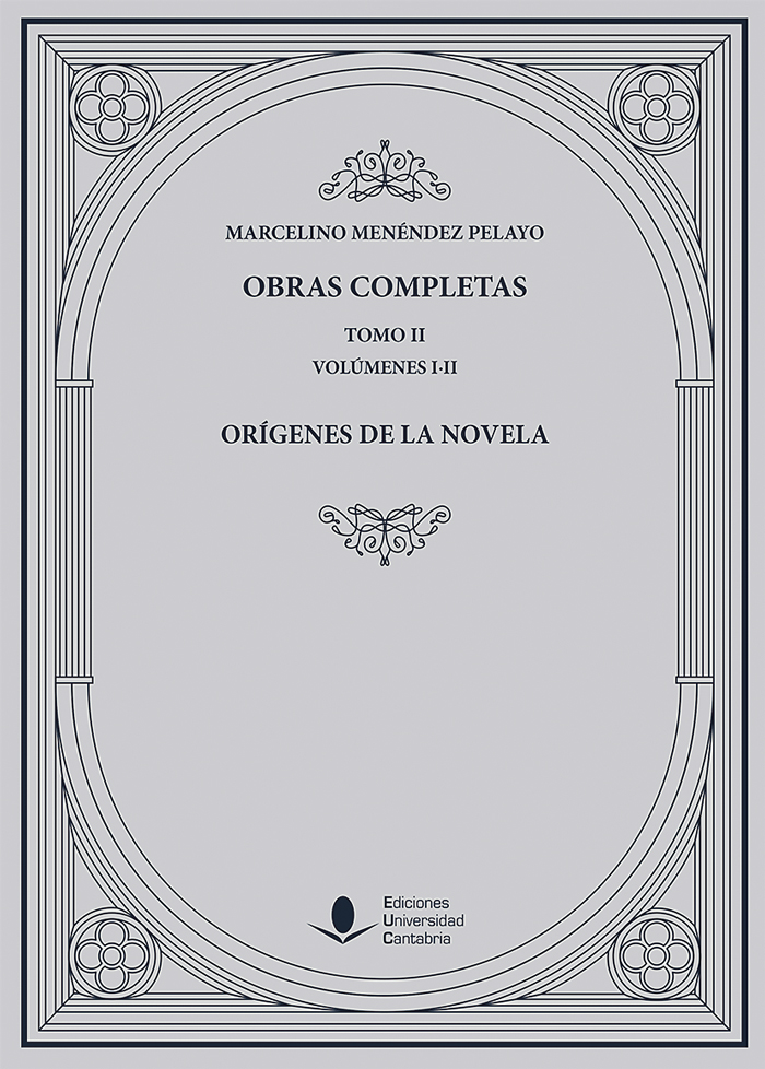 Obras Completas (Tomo II): Orígenes de la novela (O. C.)