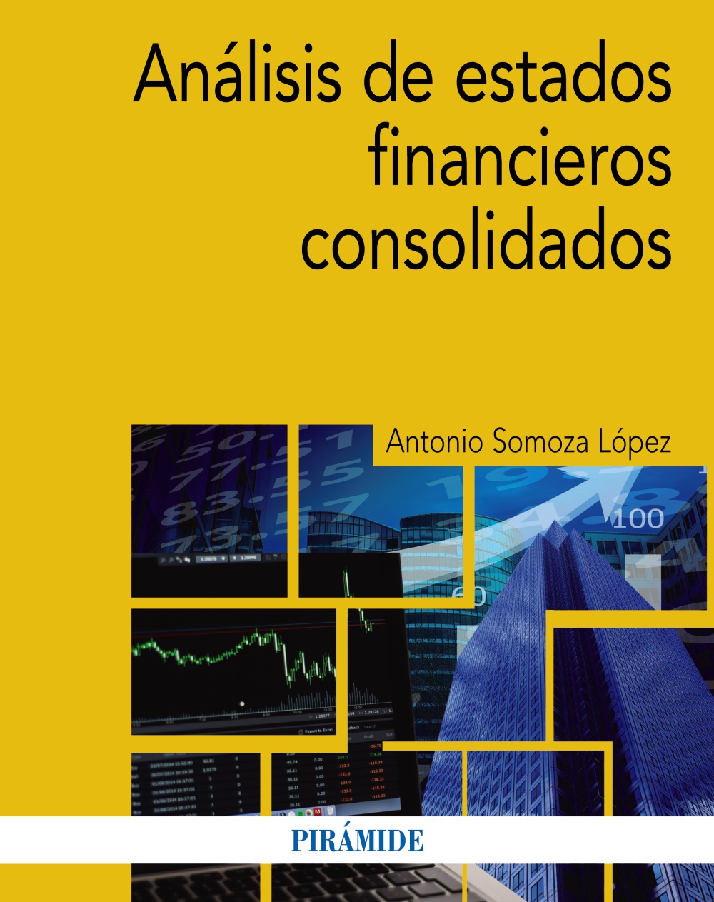Análisis de estados financieros consolidados