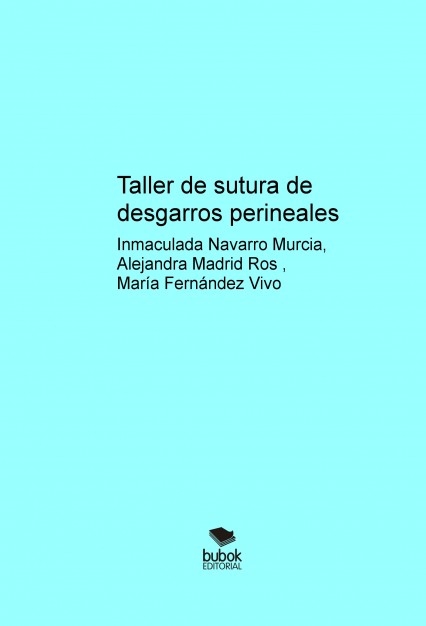 Taller de sutura de desgarros perineales