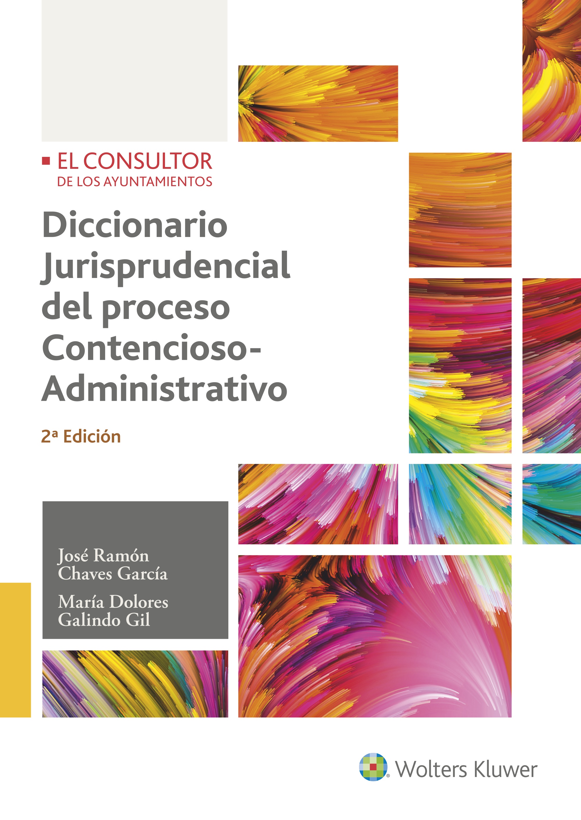 Diccionario jurisprudencial del proceso contencioso-administrativo (2.ª Edición)