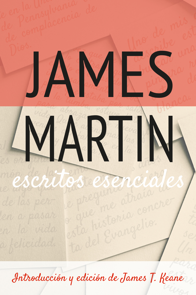 Escritos esenciales James Martin